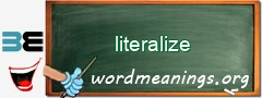 WordMeaning blackboard for literalize